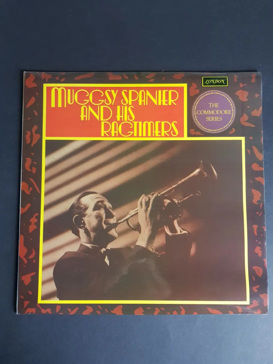 Muggsy Spanier And His Ragtimers – Muggsy Spanier And His Ragtimers
