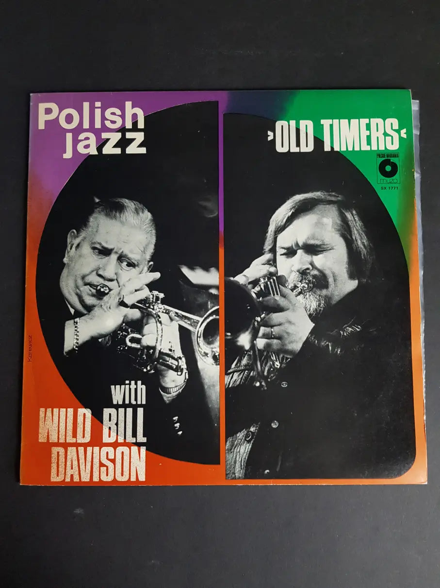 Old Timers With Wild Bill Davison – Old Timers With Wild Bill Davison