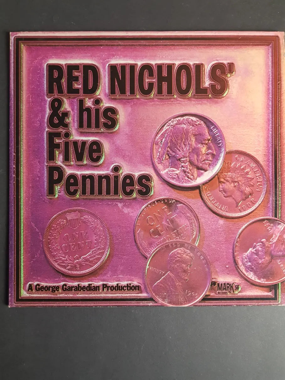 Red Nichols And His Five Pennies – Red Nichols And His Five Pennies