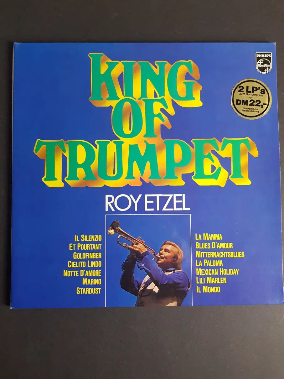 Roy Etzel – King Of Trumpet
