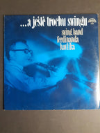 Swing Band Ferdinanda Havlíka – ...A Ještě Trochu Swingu