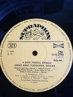 Swing Band Ferdinanda Havlíka – ...A Ještě Trochu Swingu