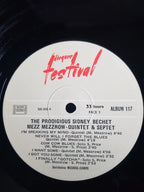 Sidney Bechet / Mezz Mezzrow – The Prodigious Bechet - Mezzrow Quintet & Septet