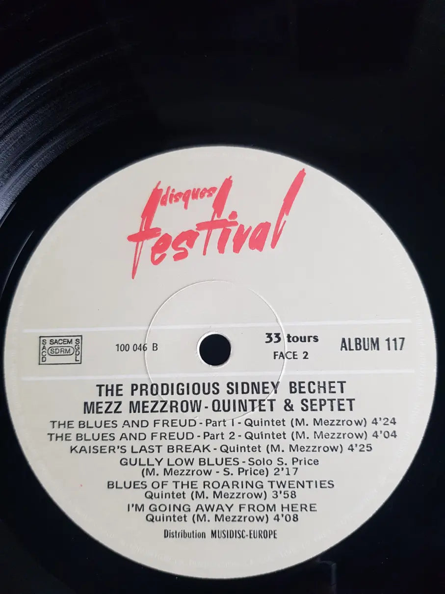 Sidney Bechet / Mezz Mezzrow – The Prodigious Bechet - Mezzrow Quintet & Septet