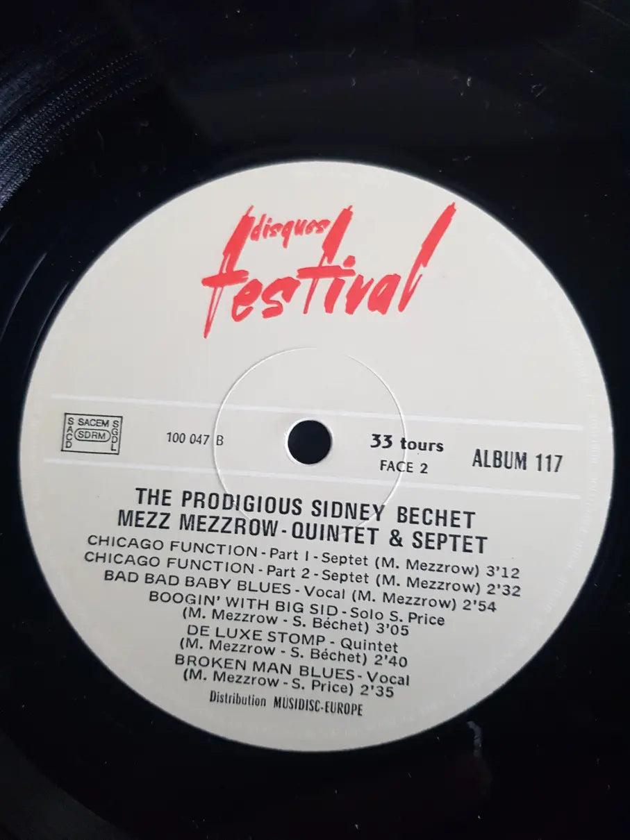 Sidney Bechet / Mezz Mezzrow – The Prodigious Bechet - Mezzrow Quintet & Septet