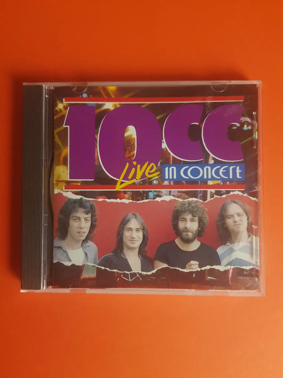 10cc – 10cc In Concert