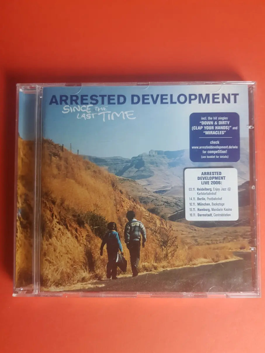 Arrested Development – Since The Last Time