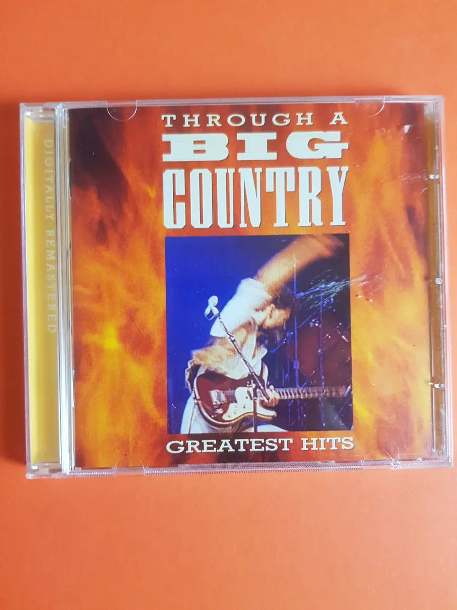 Big Country – Through A Big Country - Greatest Hits