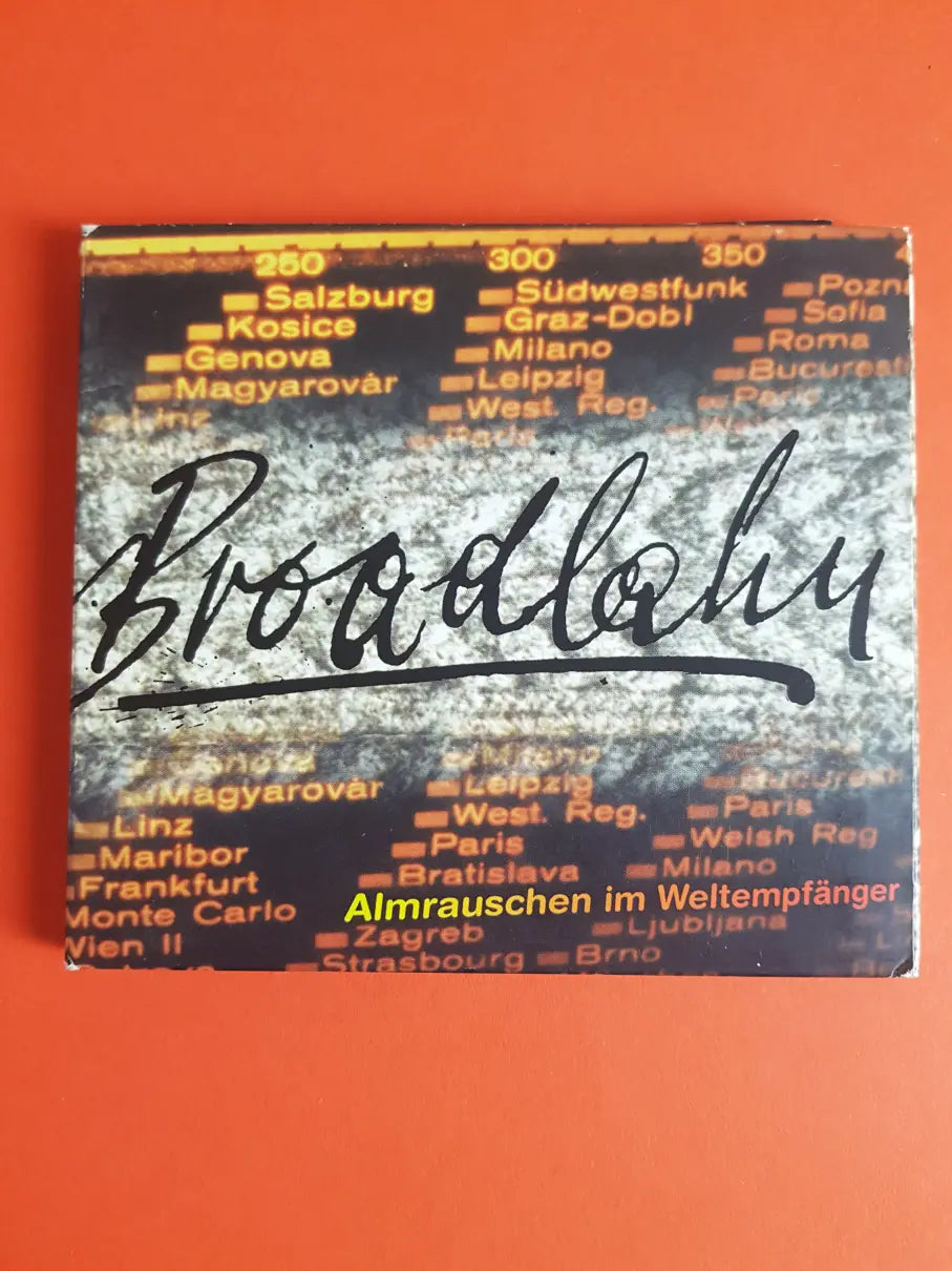Broadlahn – Almrauschen Im Weltempfänger