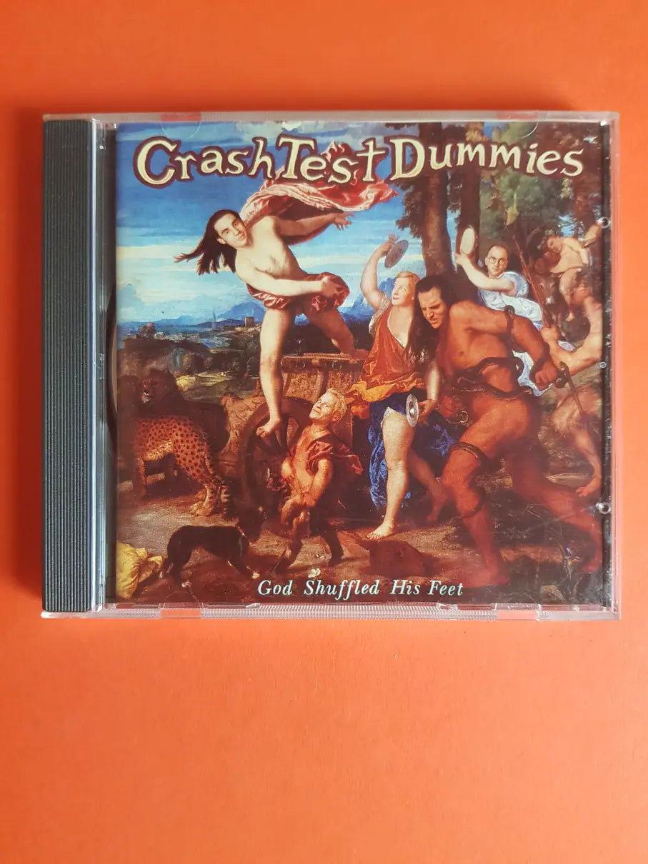 Crash Test Dummies – God Shuffled His Feet