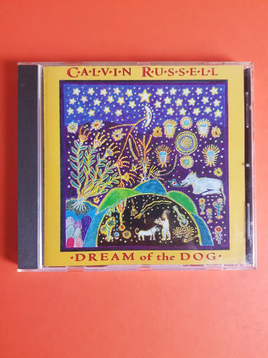 Calvin Russell – Dream Of The Dog