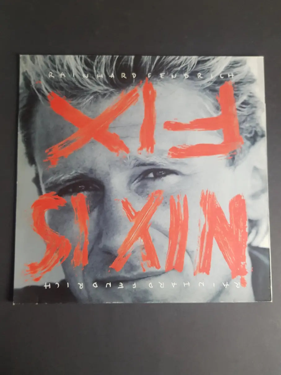 Rainhard Fendrich – Nix Is Fix