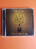 The Fray – How To Save A Life