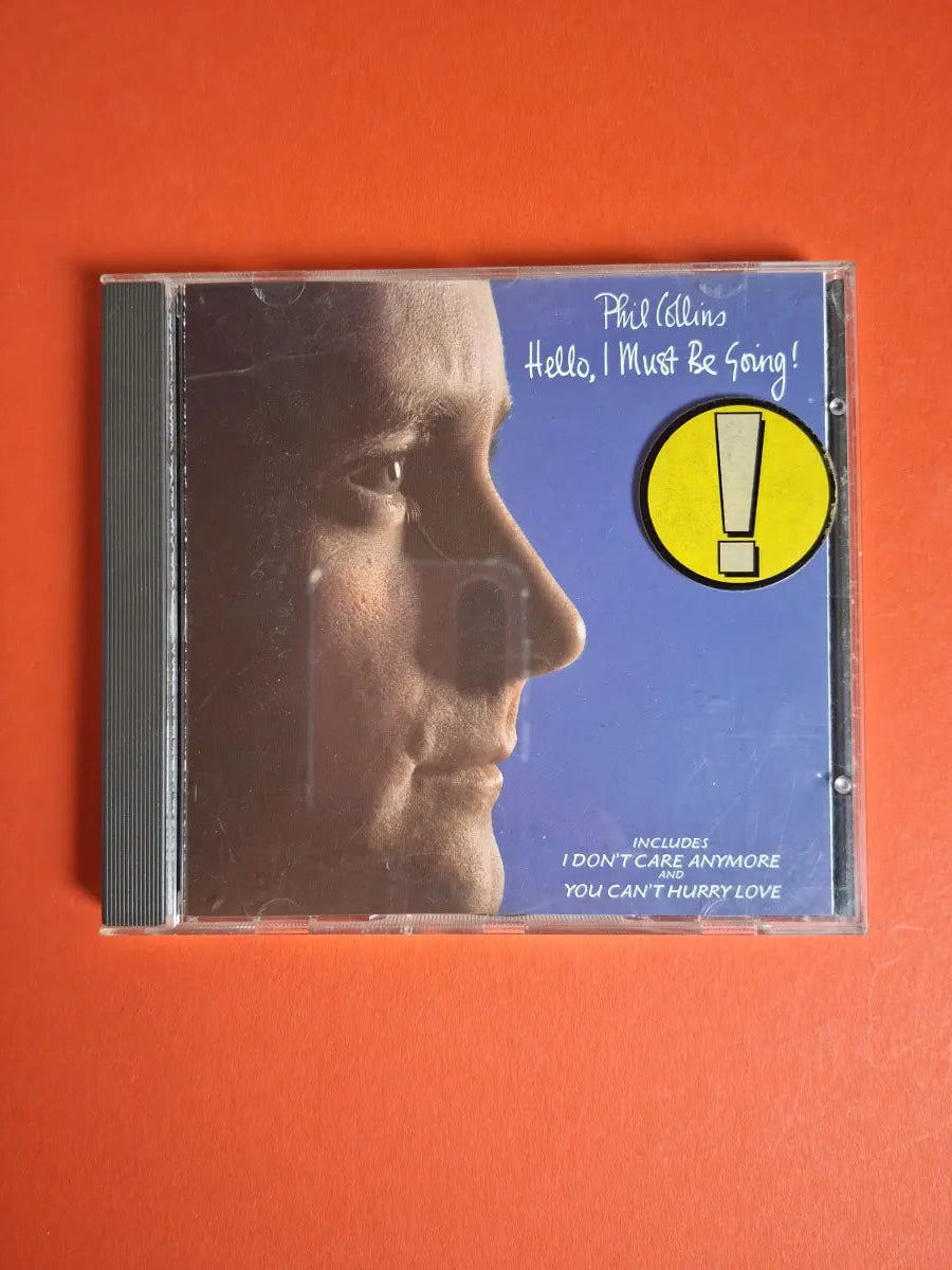 Phil Collins – Hello, I Must Be Going!