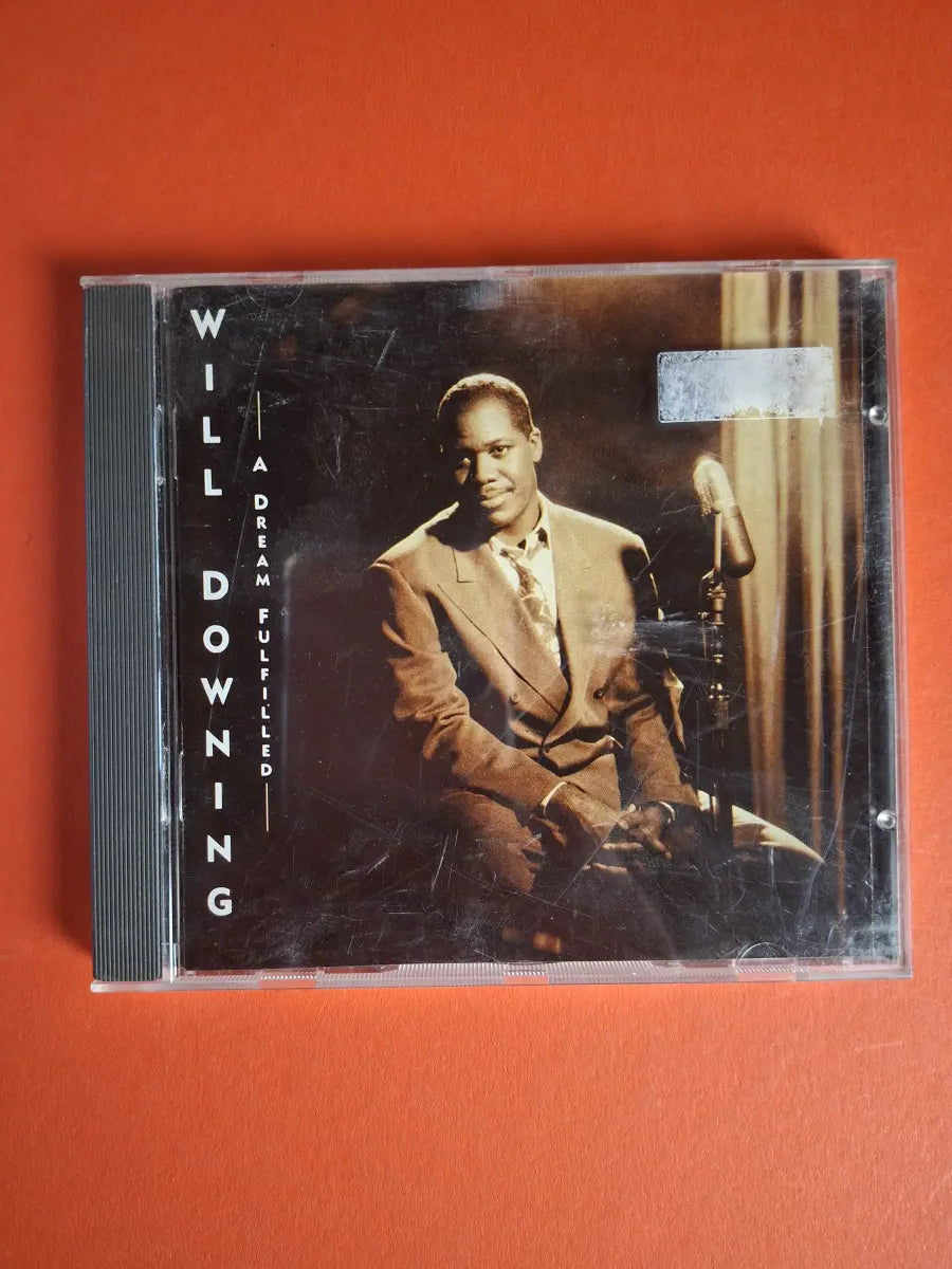 Will Downing – A Dream Fulfilled