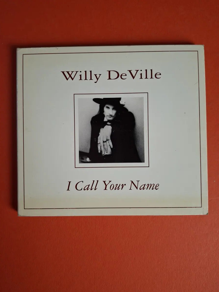 Willy DeVille – I Call Your Name