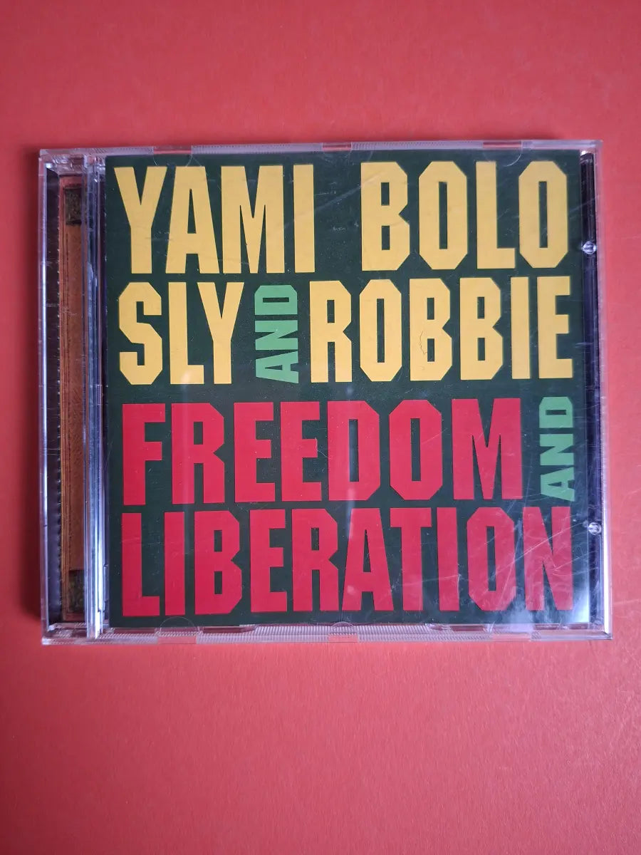 Yami Bolo / Sly & Robbie – Freedom And Liberation