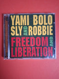 Yami Bolo / Sly & Robbie – Freedom And Liberation