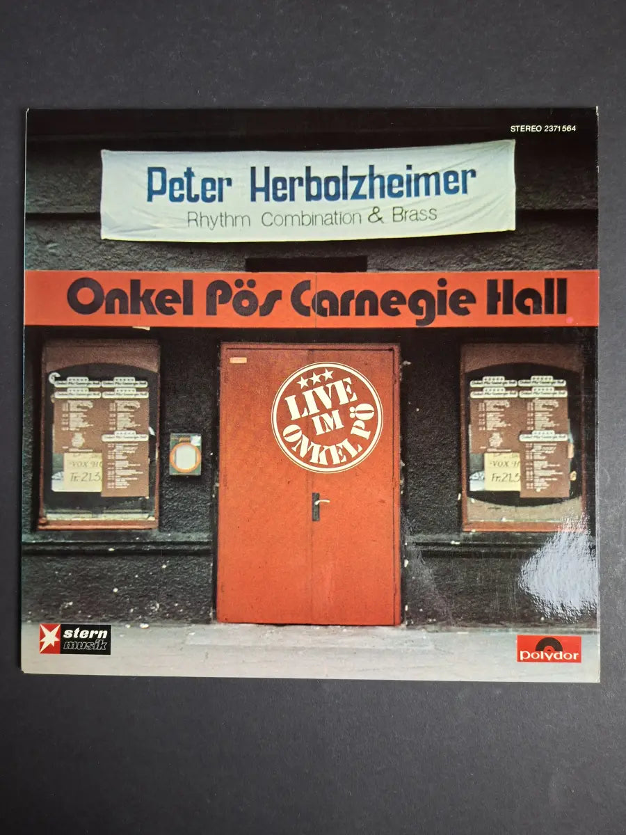 Peter Herbolzheimer Rhythm Combination & Brass ‎– Live Im Onkel Pö