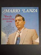 Mario Lanza – You Do Something To Me