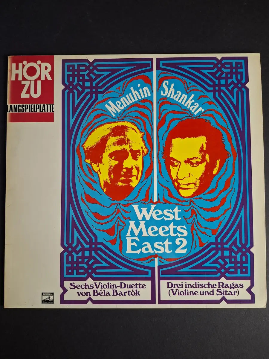 Menuhin - Shankar – West Meets East 2
