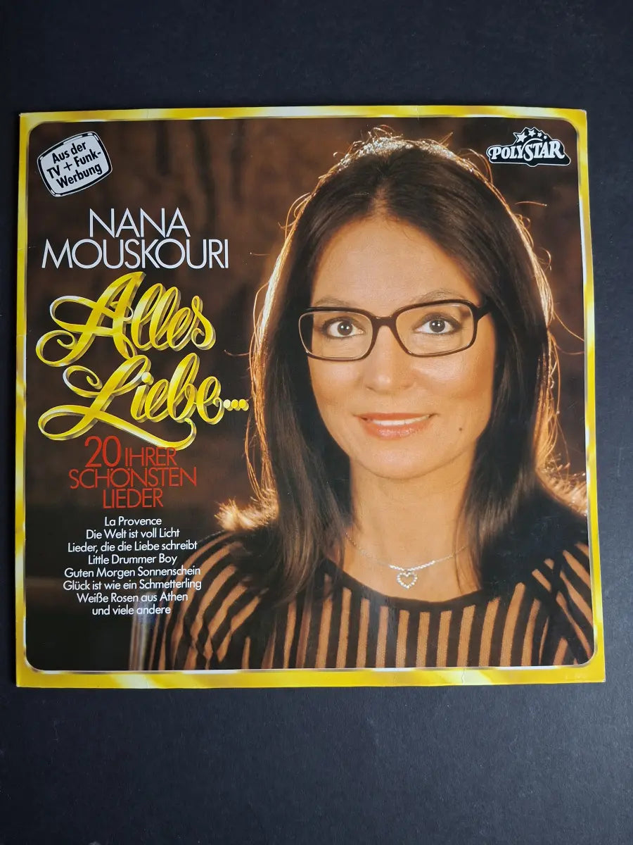 Nana Mouskouri – Alles Liebe... - 20 Ihrer Schönsten Lieder