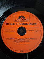 Belle Epoque – Now