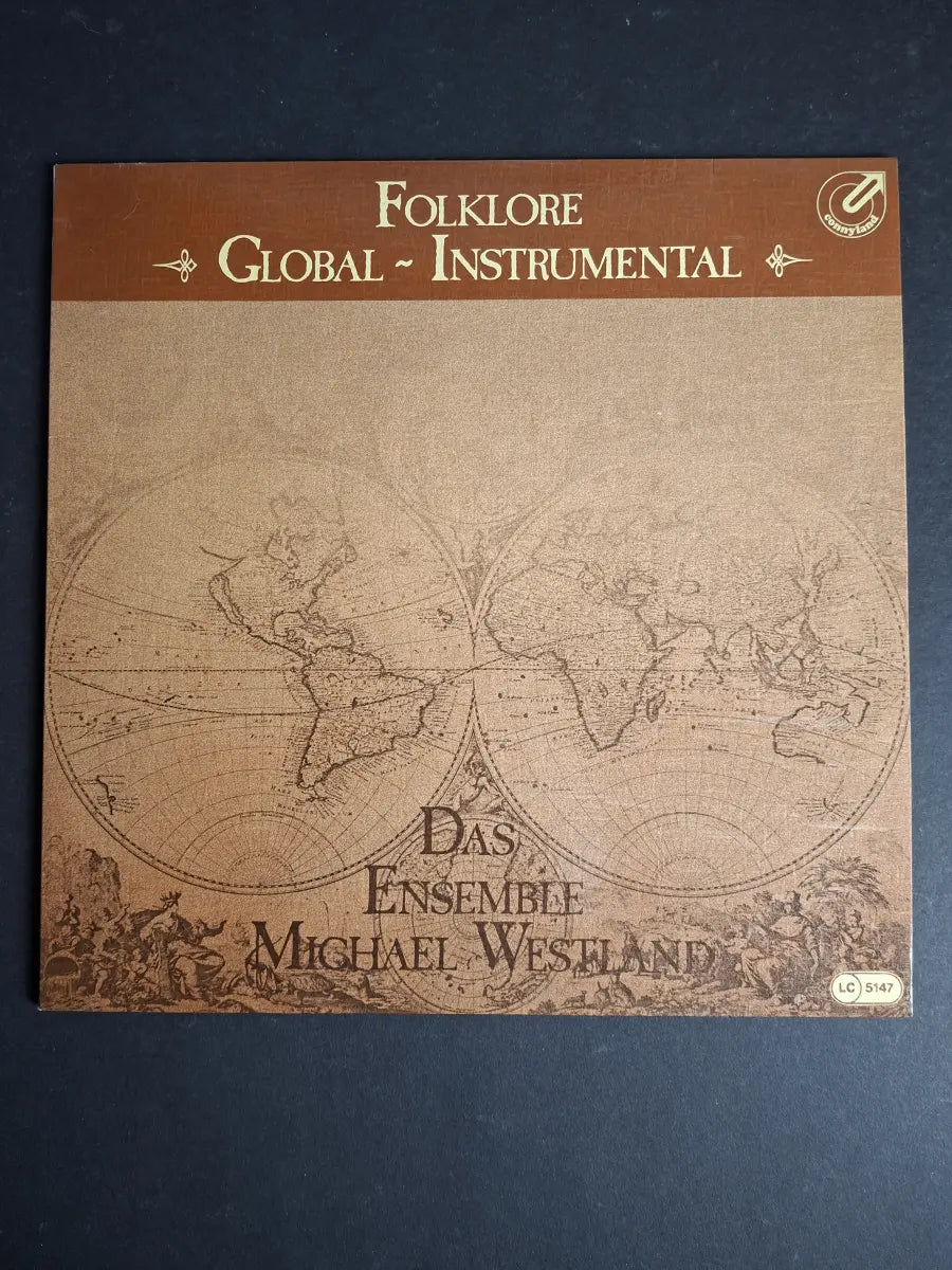 Das Ensemble Michael Westland – Folklore - Global - Instrumental