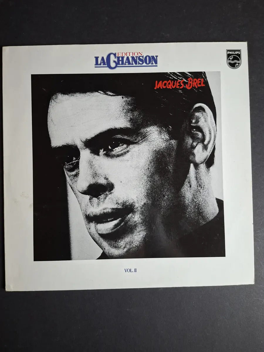 Jacques Brel – Edition La Chanson Vol. II