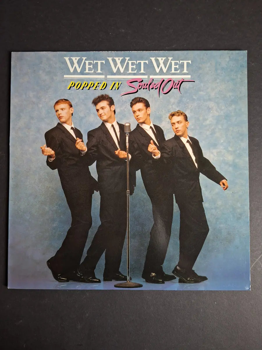 Wet Wet Wet – Popped In Souled Out