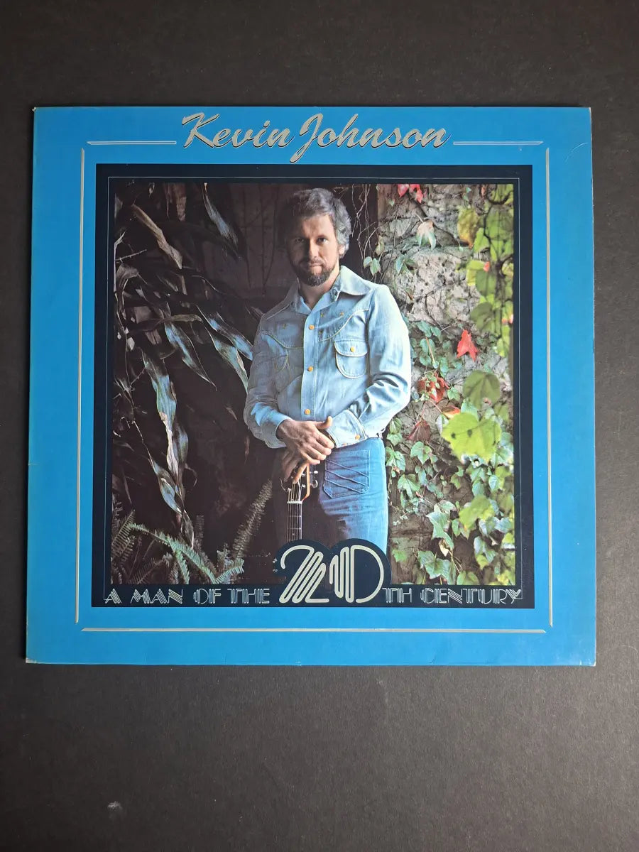 Kevin Johnson  – A Man Of The 20th Century