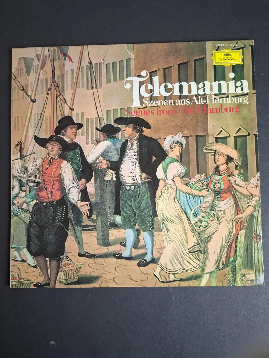 Georg Philipp Telemann – Telemania • Scenes From Old Hamburg • Excerpts From "The Constant Music-Maker"