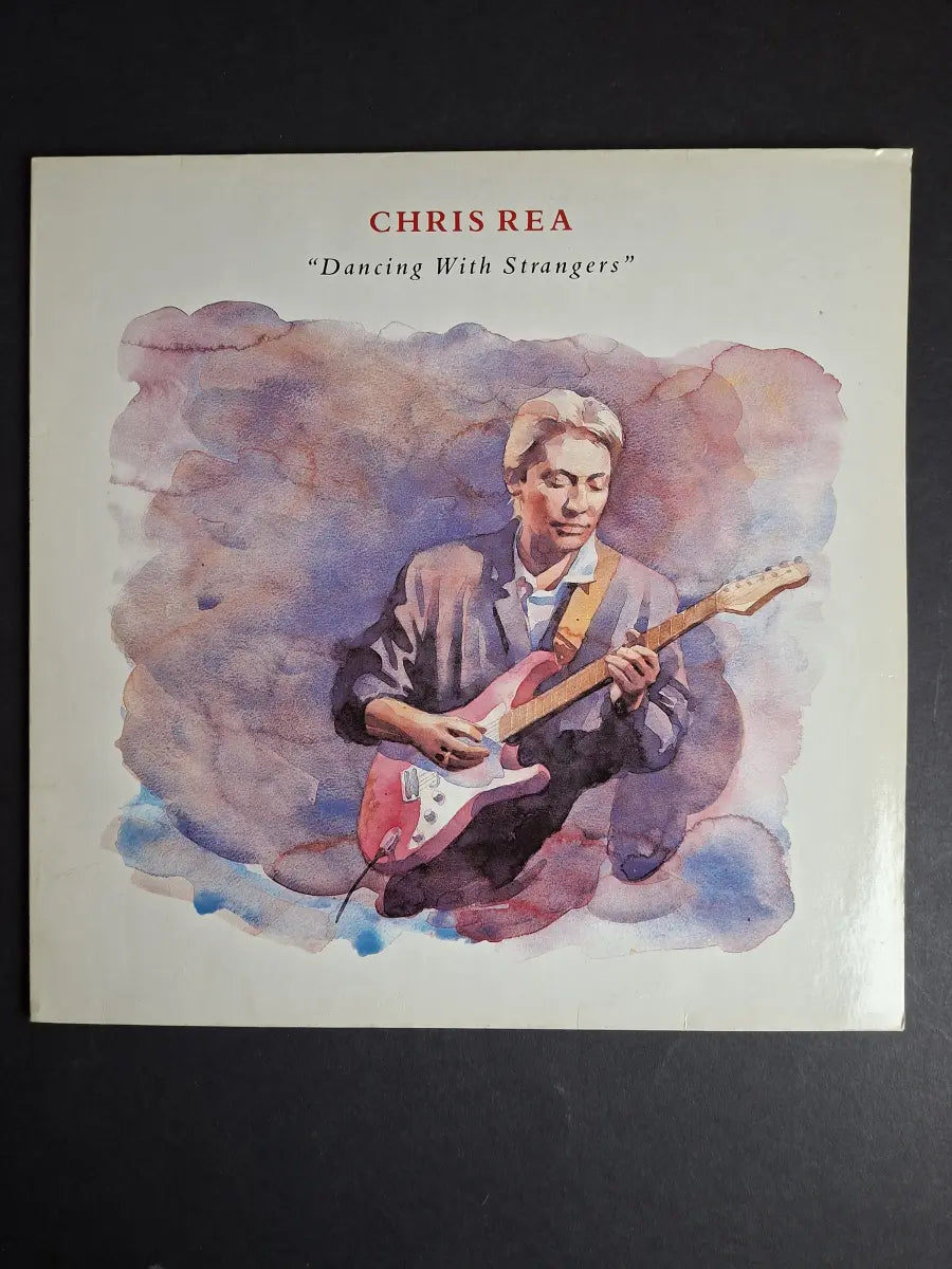 Chris Rea – Dancing With Strangers