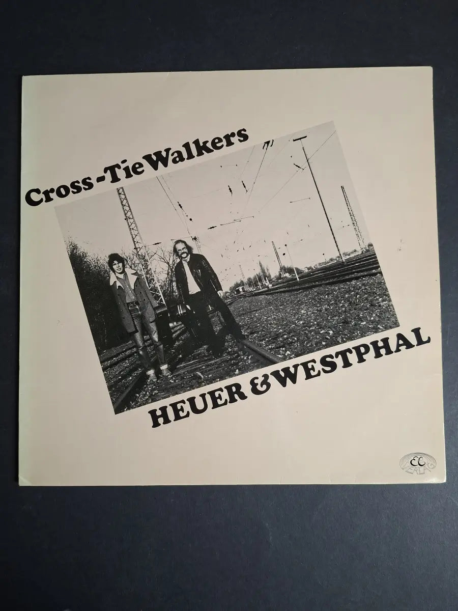 Heuer & Westphal – Cross-Tie Walkers