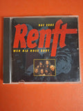 Renft – Das Erbe Renft - Wer Die Rose Ehrt