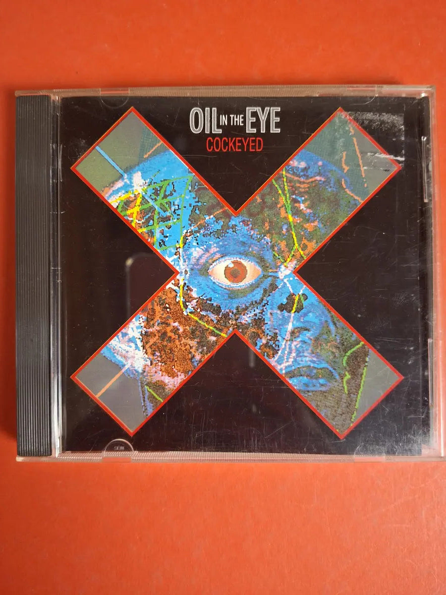 Oil In The Eye – Cockeyed