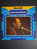 Champion Jack Dupree – Mercy On Me