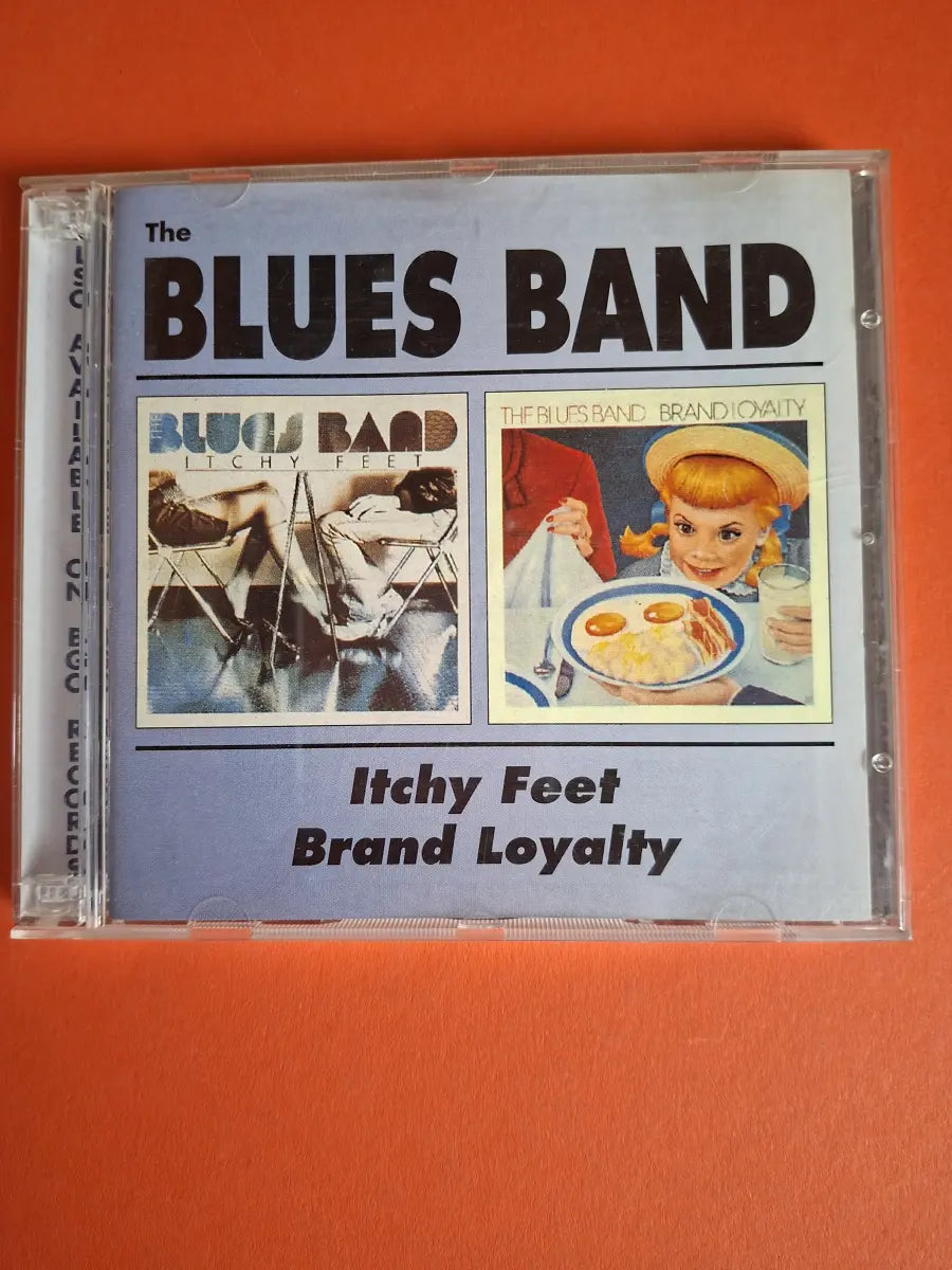 The Blues Band – Itchy Feet / Brand Loyalty