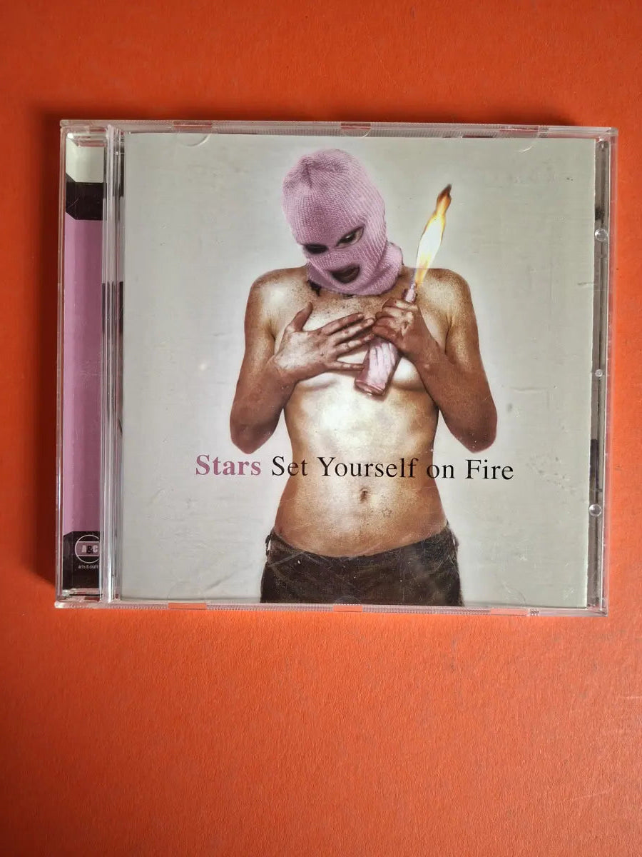 Stars – Set Yourself On Fire