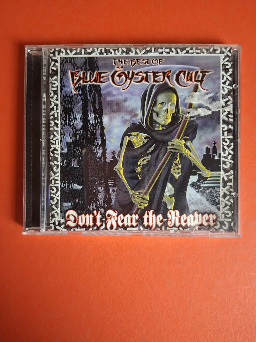 Blue Öyster Cult – Don't Fear The Reaper: The Best Of Blue Öyster Cult