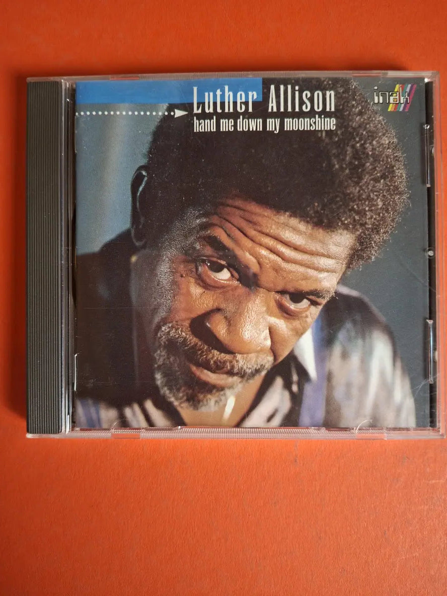 Luther Allison – Hand Me Down My Moonshine