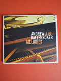 Andrew J & Kaltenecker – Melodies