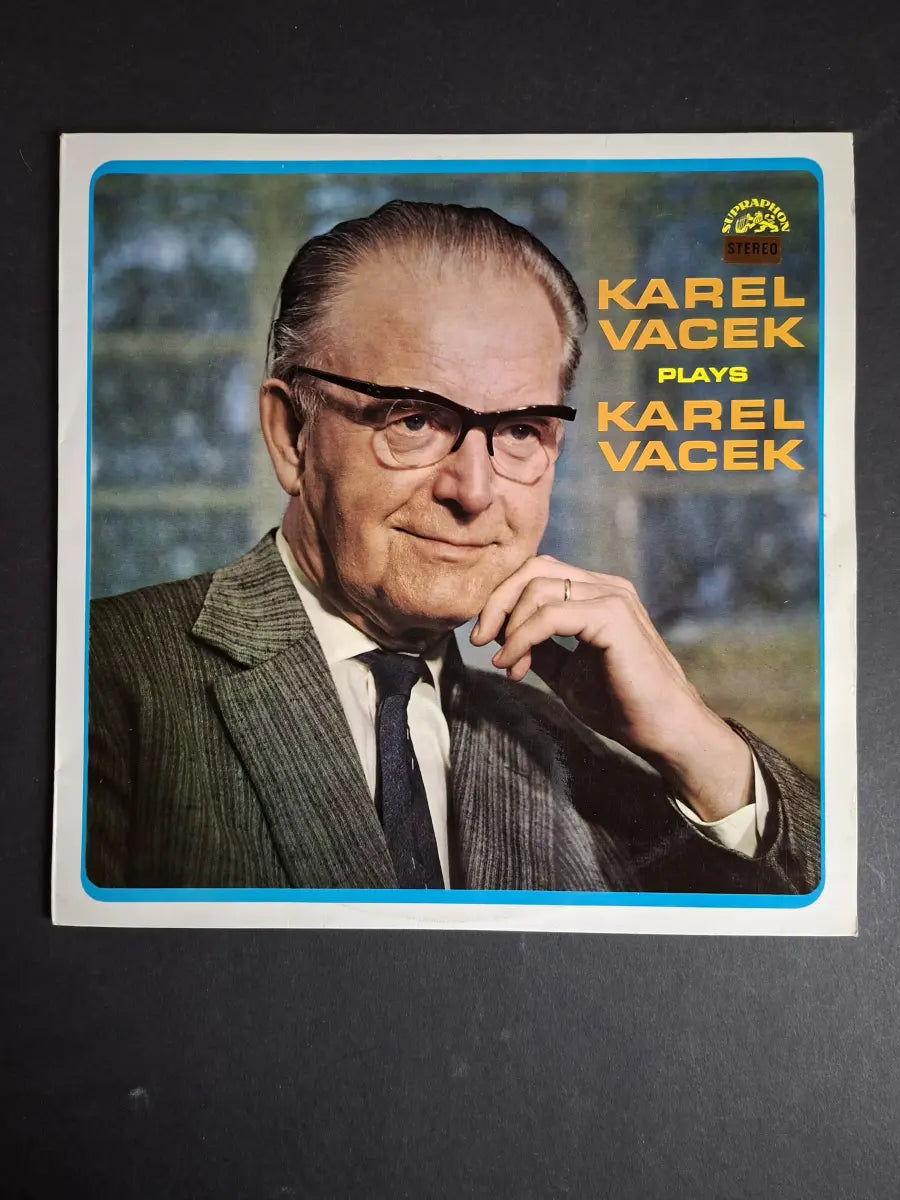 Karel Vacek – Karel Vacek Plays Karel Vacek