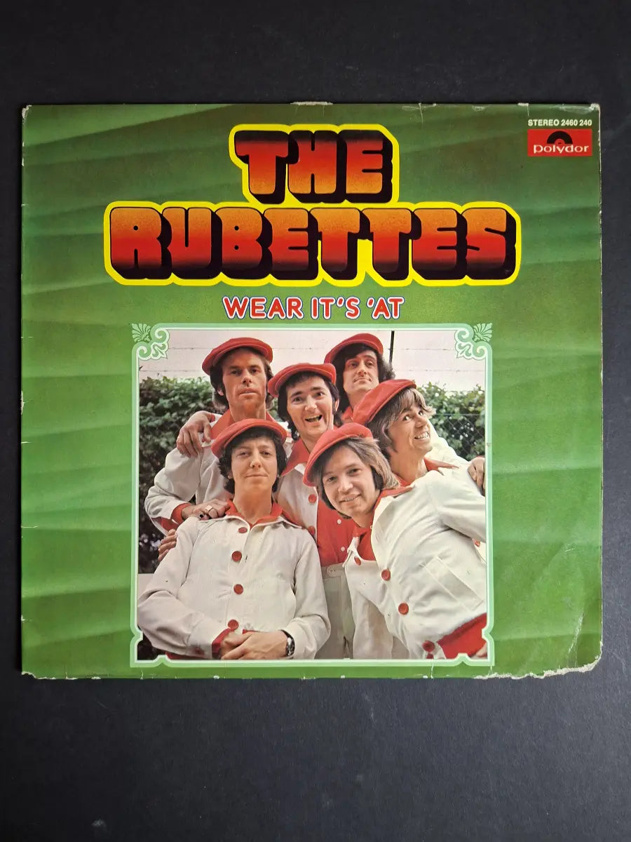 The Rubettes – Wear It's 'At