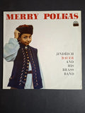 Jindřich Bauer And His Brass Band – Merry Polkas