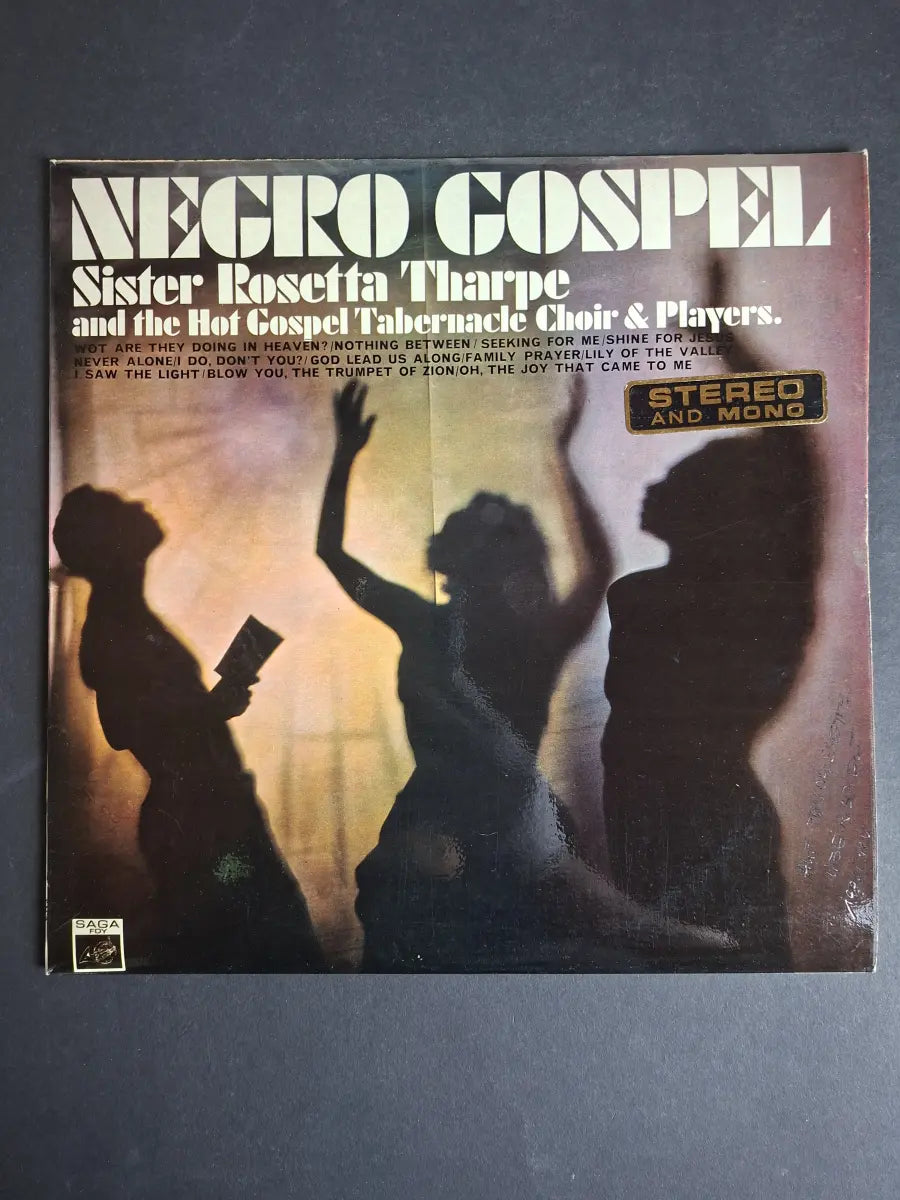 Sister Rosetta Tharpe And The Hot Gospel Tabernacle Choir & Players* – Negro Gospel