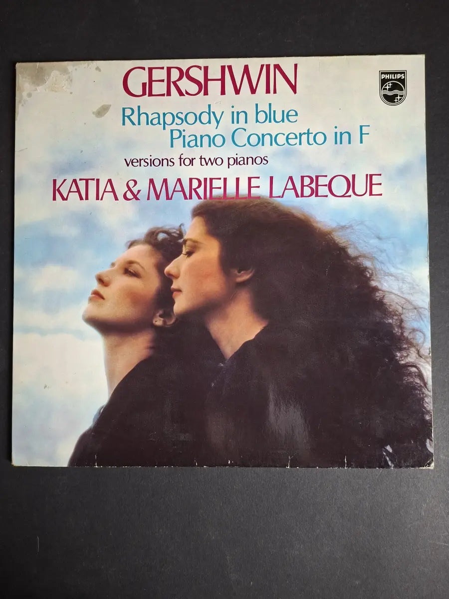 Gershwin, Katia & Marielle Labeque – Rhapsody In Blue / Piano Concerto In F