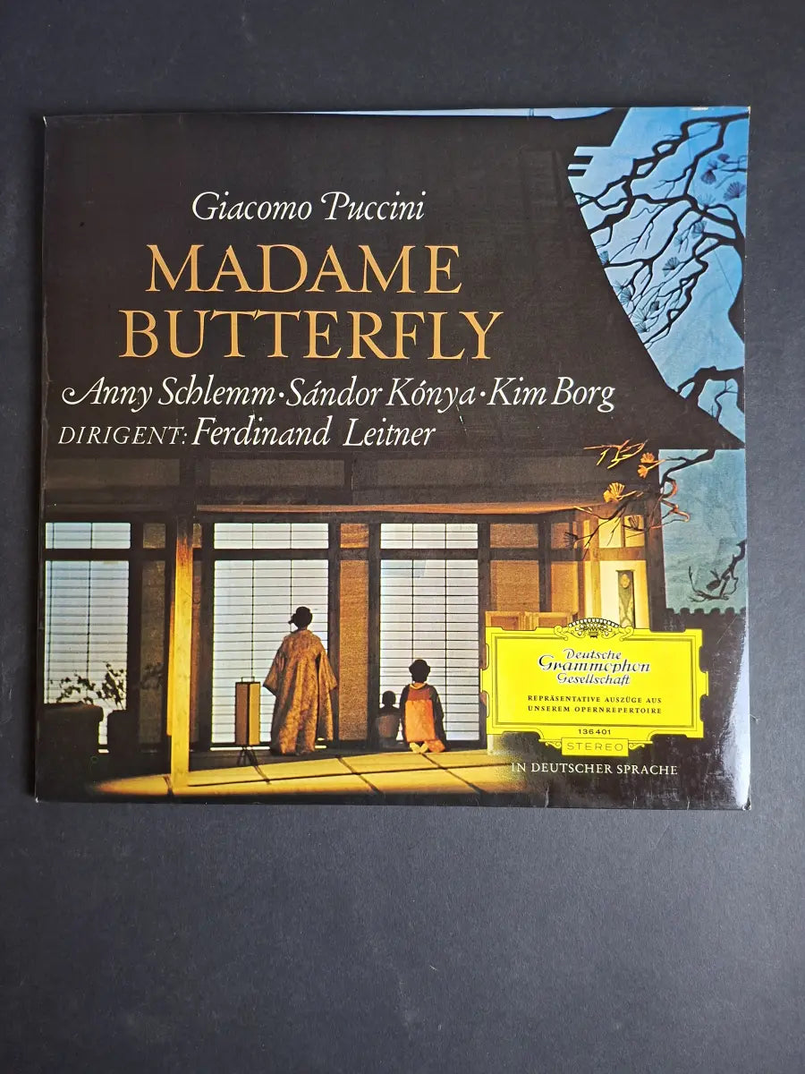 Giacomo Puccini – Anny Schlemm · Sándor Kónya · Kim Borg Dirigent: Ferdinand Leitner – Madame Butterfly