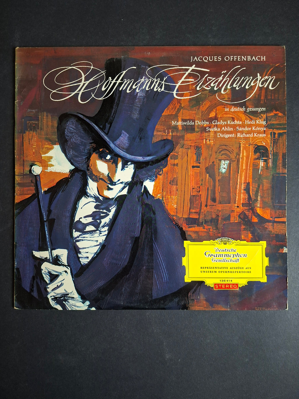 Jacques Offenbach, Mattiwilda Dobbs ∙ Gladys Kuchta ∙ Hedi Klug ∙ Svetka Ahlin ∙ Sándor Kónya, Richard Kraus – Hoffmanns Erzählungen (In Deutsch Gesungen)