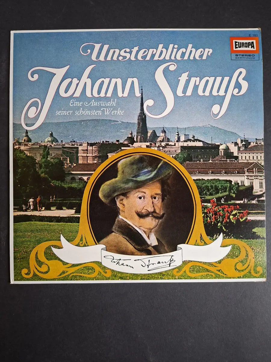 Richard Müller-Lampertz Mit Großem Orchester - Johann Strauß – Unsterblicher Johann Strauß